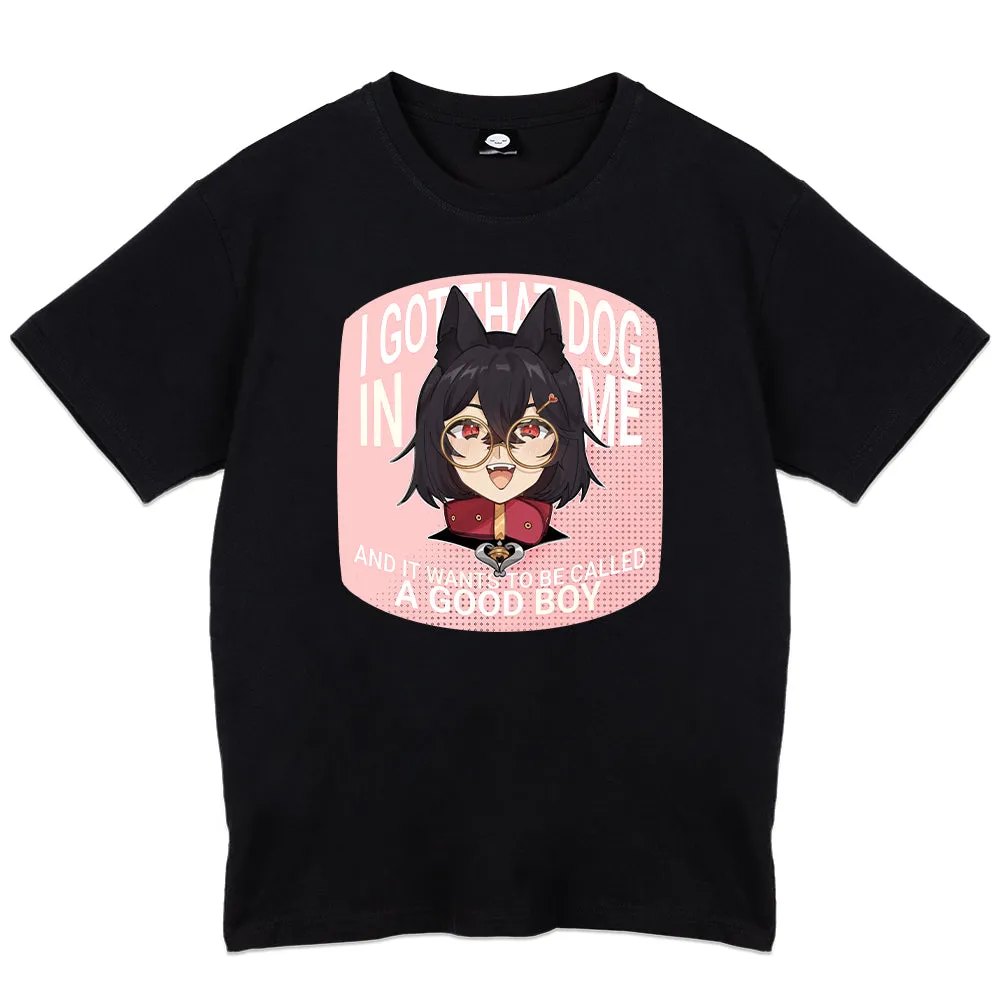 Shizu Got That DOG In Me! T-Shirt